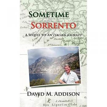 A veces en Sorrento: Secuela de un Viaje Italiano - Edición Tapa Blanda