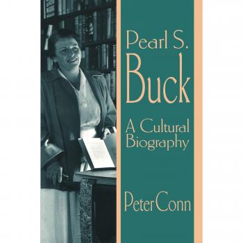 Pearl S. Buck: A Cultural Biography