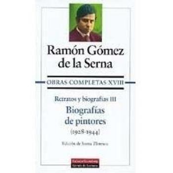Retratos y biografías III: Obras completas. Vol.XVIII: 3