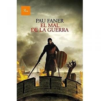 El Mal De La Guerra - Pau Faner I Coll