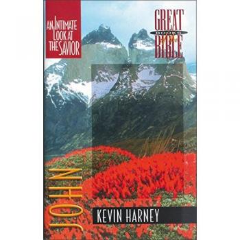 John: A Personal Reflection on the Savior by Kevin G. Harney - Intimate Insights and Spiritual Growth