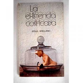 La existencia cosificada