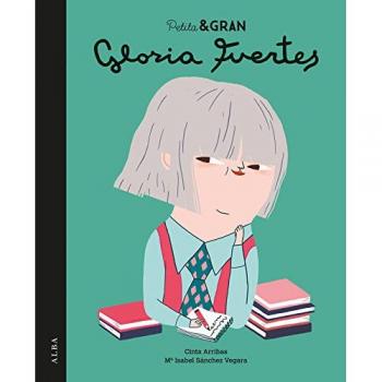 Petita & Gran Gloria Fuertes - María Isabel Sánchez Vegara