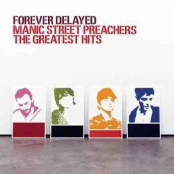 Forever Delayed - Manic Street Preachers