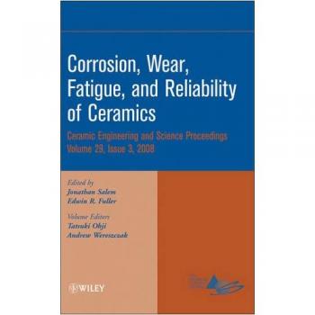 Colección de Artículos sobre Corrosión, Desgaste, Fatiga y Fiabilidad de Cerámicas, Volumen 29, Número 3 - Proceedings de Ingeniería y Ciencia Cerámica (Tapa Dura)
