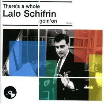 There's A Whole Lalo Schifrin Goin' On
