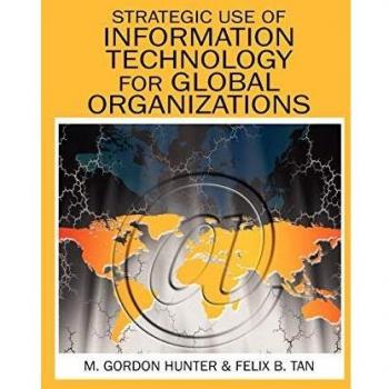 Strategic Information Technology Management for Global Enterprises