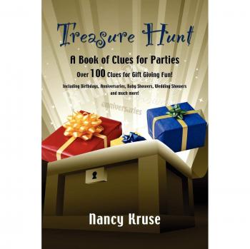 Party Clue Quest: A Treasure Hunt Book by Nancy Kruse