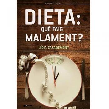 Dieta: què faig malament?: 51