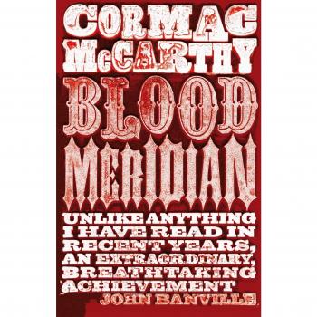 Blood Meridian