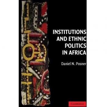 Institutions and Ethnic Politics in Africa