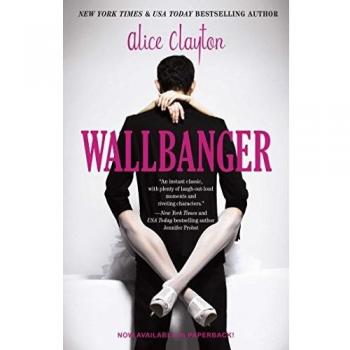 Wallbanger: Volume 1