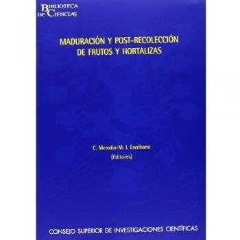 Maduración y post-recolección de frutos y hortalizas