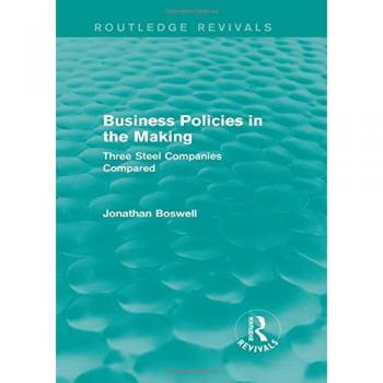 Business Policies in the Making