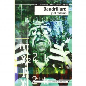 Baudrillard y el milenio