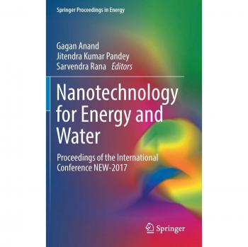 Nanotechnology for Energy and Water: Proceedings of the International Conference NEW-2017