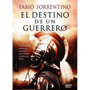 El destino de un guerrero