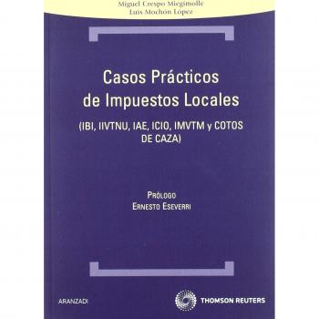 Casos prácticos de Impuestos locales - IBI, IIVTNU, IAE, ICIO, IMVTM Y COTOS DE CAZA