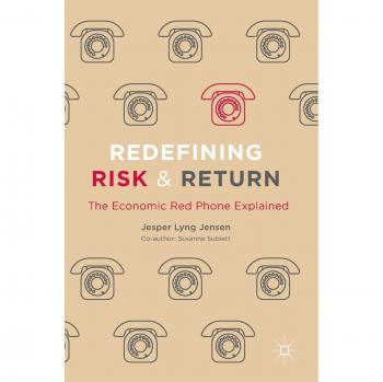 Redefining Risk & Return: The Economic Red Phone Explained