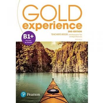 Gold Experience B1+ Teacher's Book with e-Book and Online Resources