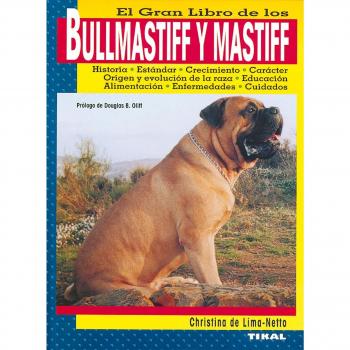 Guía Completa de Bullmastiff y Mastiff - Edición Tapa Blanda