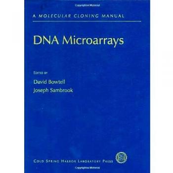 DNA Microarrays: A Molecular Cloning Manual