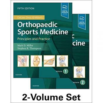 DeLee, Drez and Miller's Orthopaedic Sports Medicine: 2-Volume Set, 5e