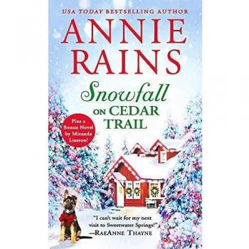 Cedar Trail Winter Romance Bundle: Two Novels for One Price
