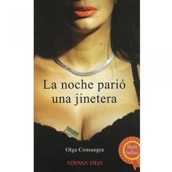LA NOCHE PARIO UNA JINETERA