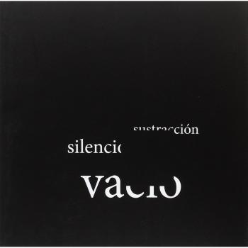 Vacío, sustracción y silencio