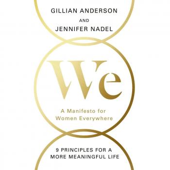 We: A Manifesto for Women Everywhere