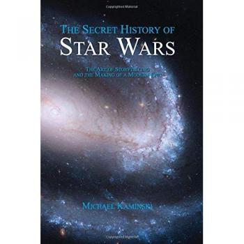 The Secret History of Star Wars by Michael Kaminski - Comprehensive Analysis and Behind-the-Scenes Insights
