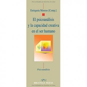 El Psicoanálisis Y La Capacidad Creativa En El Ser Humano