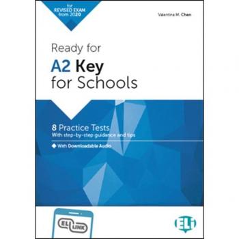Ready for A2 Key for Schools Practice Tests