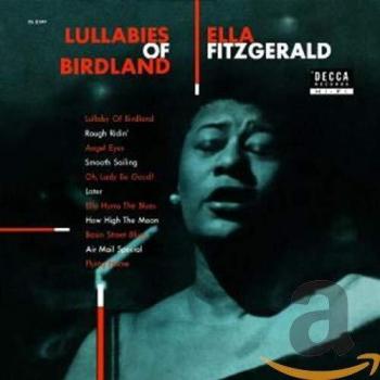 Lullabies Of Birdland - Ella Fitzgerald