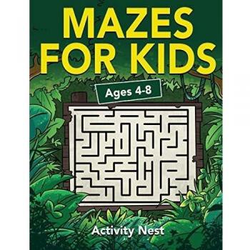 Kids' Maze Adventure Workbook: Fun Puzzles and Problem-Solving Activities for Ages 4-8