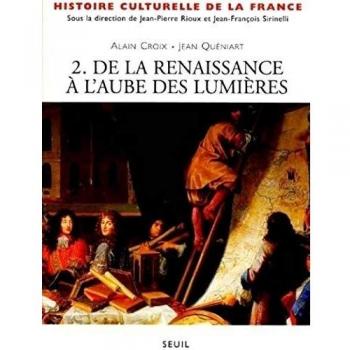 Historia Cultural de Francia. Tomo 2: La Renacimiento (Universidad Historia)