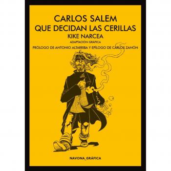 Que decidan las cerillas - Carlos Salem
