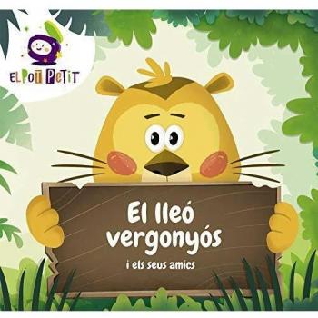 El lleó vergonyós i els seus amics