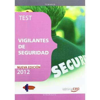 Test Vigilantes de Seguridad
