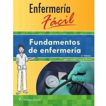Enfermería fácil. Fundamentos de enfermería: Fundamentos de Enfermeria