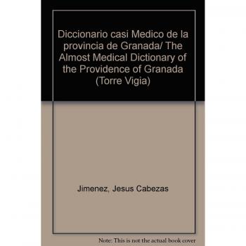 DICCIONARIO CASI MEDICO PROVINCIA GRANADA