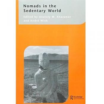 Nomads in the Sedentary World