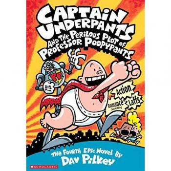 CAPTAIN UNDERPANTS: THE PERILOUS PLOT OF PROFESSOR