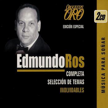Orquestas de oro - Edmundo Ros