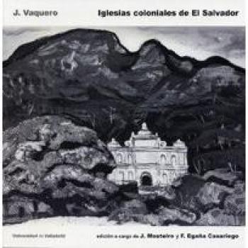 Iglesias coloniales de El Salvador