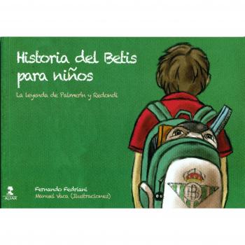 Historia Del Betis Para Niños: La leyenda de Palmerín y Redondi