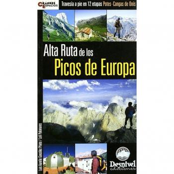 Alta ruta de los Picos de Europa: travesía a pie en 12 etapas Potes-Cangas de Onís