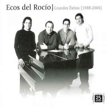 ECOS DEL ROCIO GRANDES EXITOS 19882006