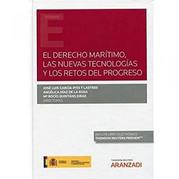 El Derecho marítimo, las nuevas tecnologías y los retos del progreso